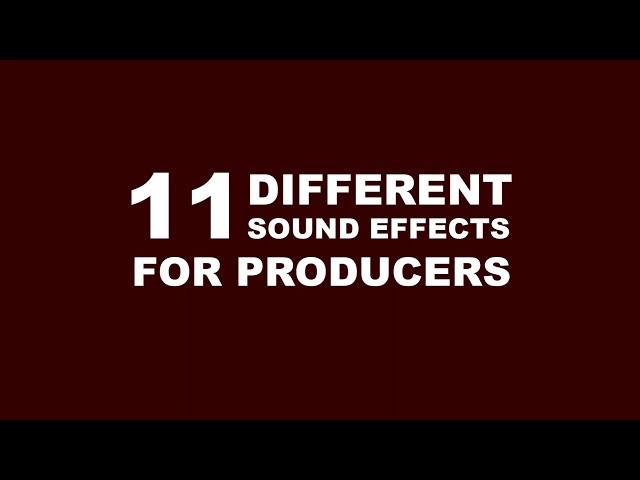 11 SOUND EFFECTS (High Quality) - R&B/Trap/HipHop/Rap/Remix/Dubstep - Popular in 2020 class=