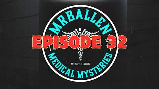 Ep. 32 | Sunless Burn - MrBallens Medical Mysteries Podcast Profile