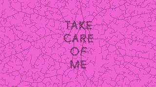 Take Care Of Me - teaser