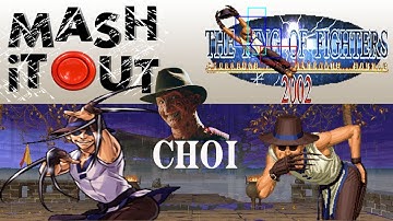 King of Fighters 2002: Choi Guide