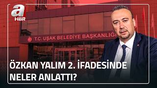 Eski Başkan Özkan Yalımdan Yeni Itiraflar Yalım Ek Ifadesinde Neler Anlattı? A Haber