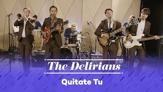 The Delirians - Quitate Tu (Fania All Stars) chords