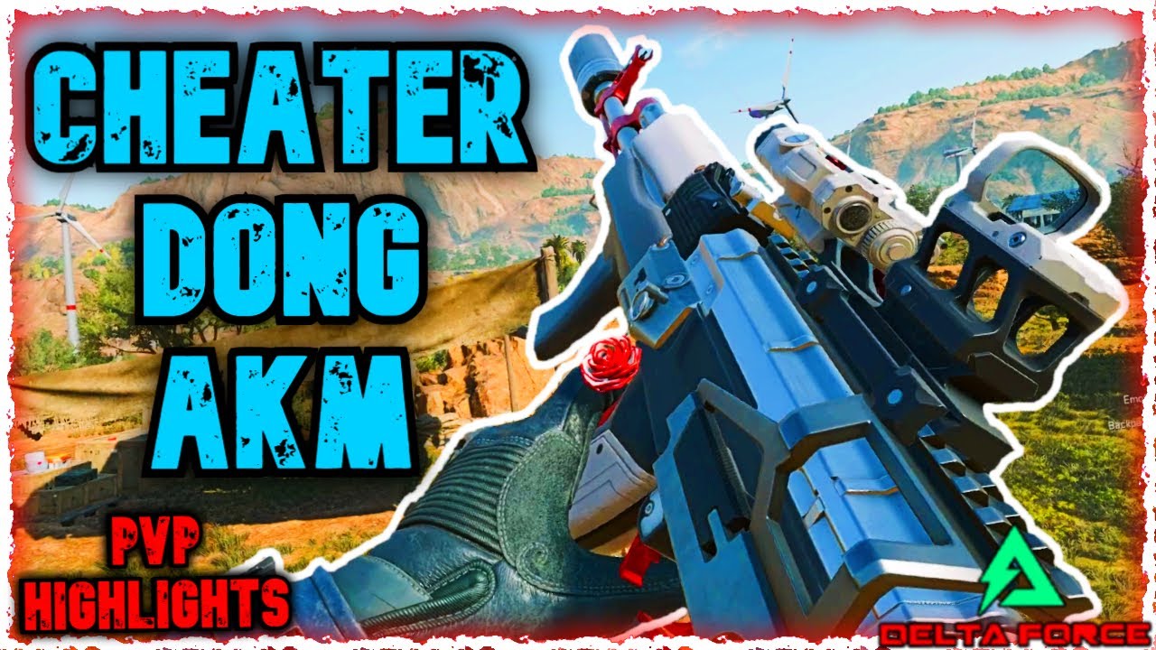 USING THE CHEATER AKM - Delta Force Operations