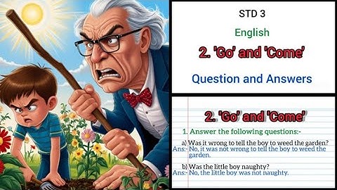 Std 3|Lesson 2|Go! And Come!|English Balbharati Question and Answers|