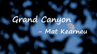 Mat Kearney - Grand Canyon Lyrics