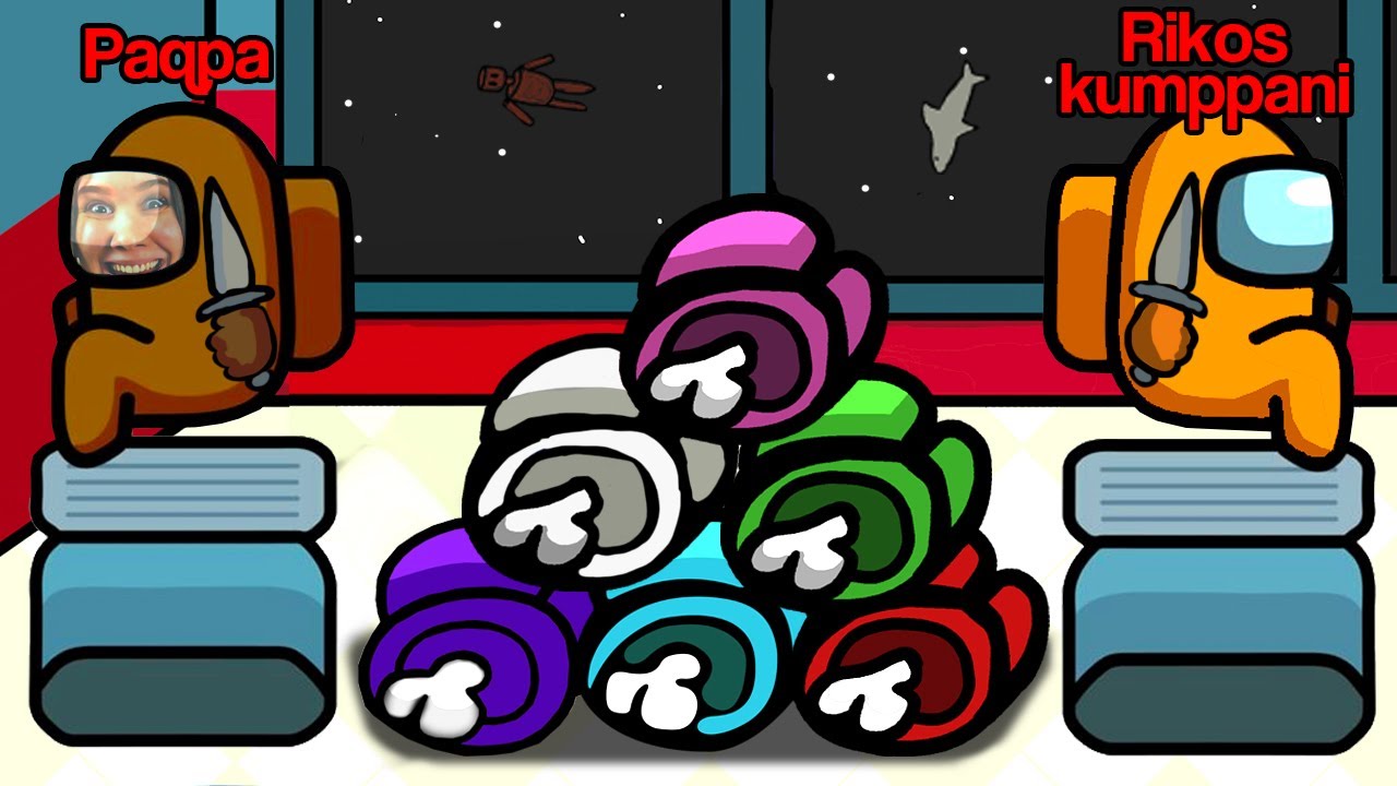 AMONG US TUBETTAJAT, MUT MUL ON MAHTAVA RIKOSKUMPPANI! #8