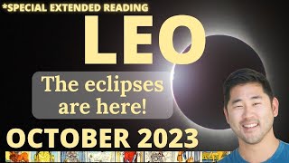 LEO October 2023 - YOU ARE POWERING UP LIKE NEVER BEFORE THANKS TO ECLIPSES! 🌠 Tarot Horoscope ♌️