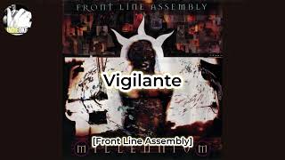 Front Line Assembly - Vigilante [karaoke]