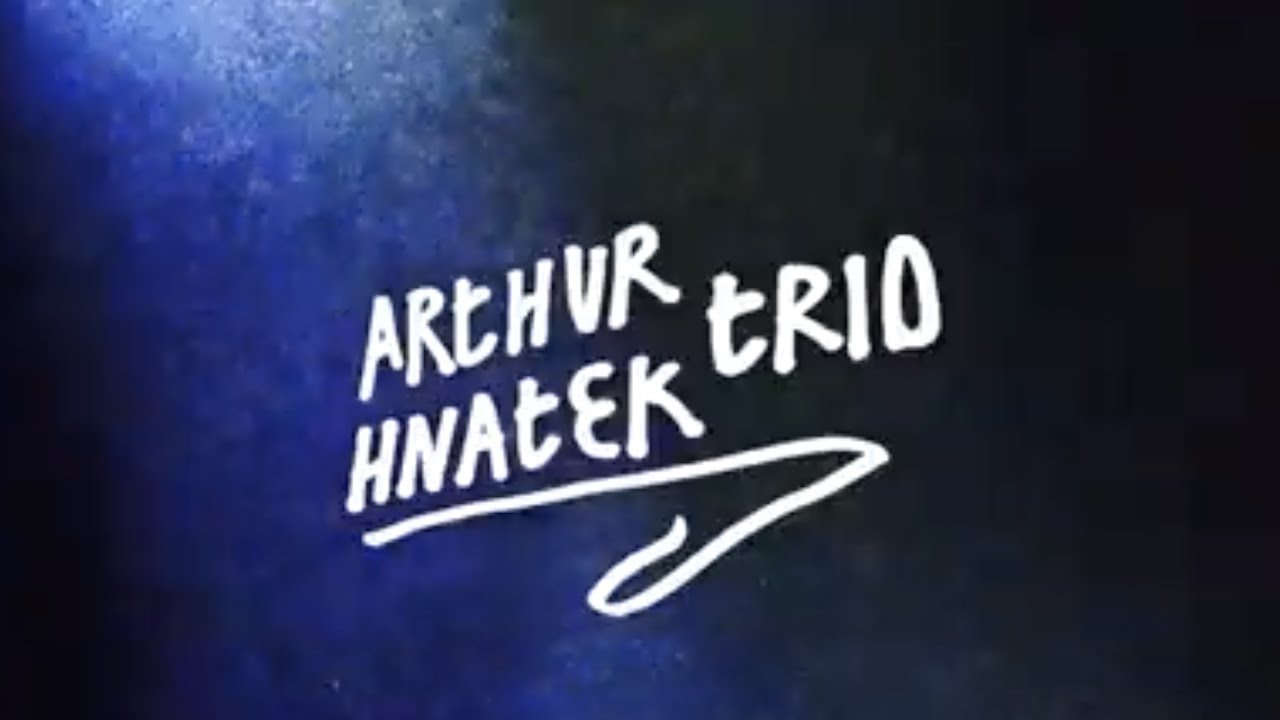 YouTubeでArthur Hnatek Trio - First album: STATICを視聴 YouTubeでArthur Hnatek Trio - First album: STATICを視聴