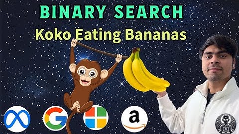 LeetCode 875 | Koko Eating Bananas | Binary Search on Answer | Python | AlgoYogi