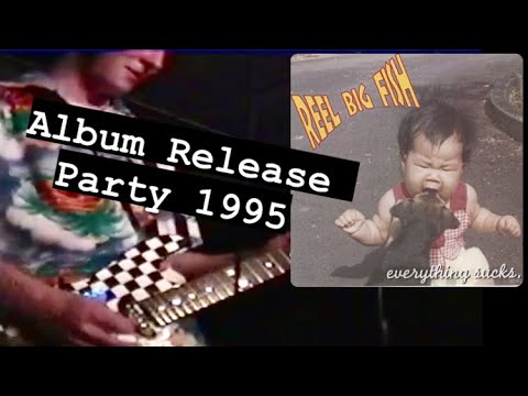 Reel Big Fish - (1995) Everything Sucks Album Release Party (VHS