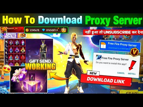 HOW TO DOWNLOAD PROXY SERVER IN FREE FIRE, HOW TO USE PROXY SERVER IN FREE FIRE, VIP PROXY SERVER