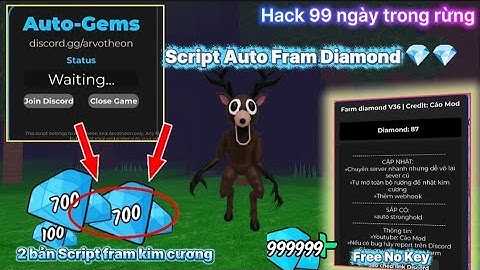 hướng dẫn hack 99 ngày trong rừng (99 night in the forest) 2 bản Script Fram Vô Hạn kim cương No key