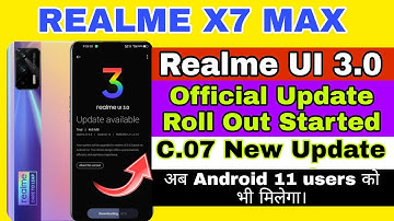 Realme X7 Max - Finally Realme UI 3.0 Official Update Roll Out Started || All Features Review.