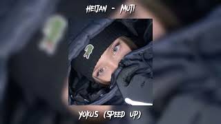 Heijan & Muti - Yokuş (speed up) Resimi