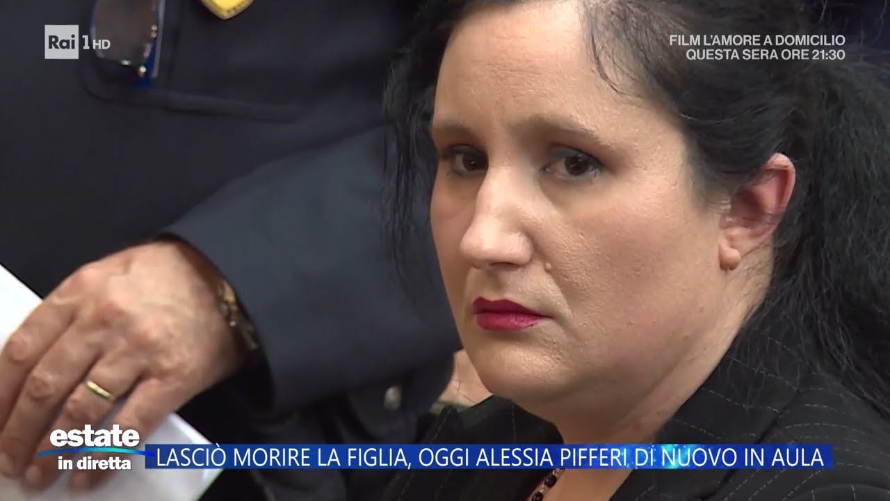 Alessia Pifferi, nuova perizia psichiatrica - Estate in diretta 02/07/2025