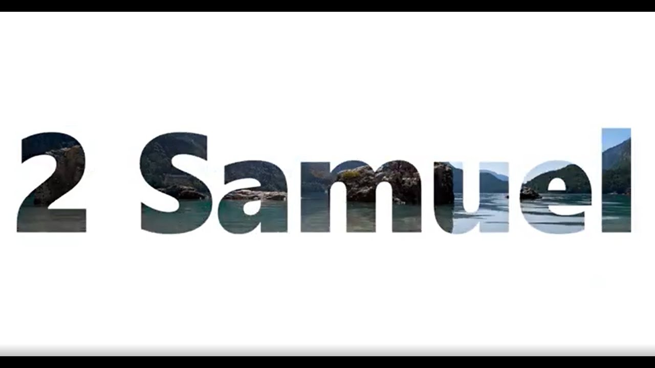 The Book of 2 Samuel - New King James Version (NKJV) - Audio Bible ...