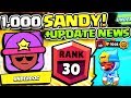 BREAKING UPDATE INFO! & 1000 LEGENDARY SANDY PUSH IN SHOWDOWN! RANK 30 SANDY!!