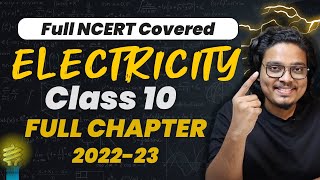 Electricity Class 10 Physics Full Chapter | Full NCERT Covered | 2022-23 | Padhle