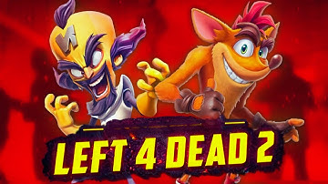 🔴 Left 4 Dead 2 Crash Bandicoot The Return Of Doctor Cortex Rating ⭐⭐⭐⭐⭐⭐⭐⭐⭐⭐ (MUST WATCH)