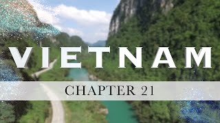 VietCamLao Chapter 21 Final - Hue, Ke Bang National Park and back to Hanoi