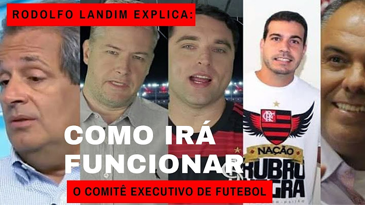 Rodolfo Landim explica como funciona o Comitê executivo de futebol