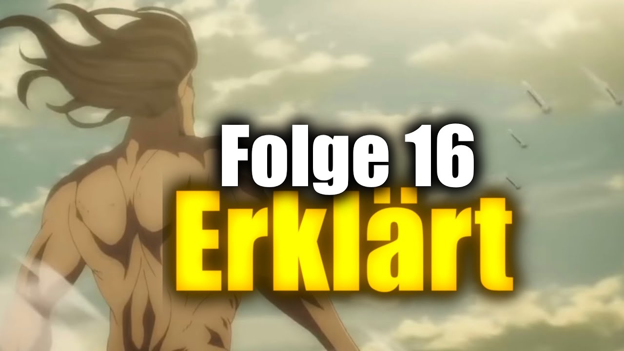 Attack On Titan Staffel 4 Folge 16