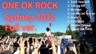 ONE OK ROCK 2022年12月3日 シドニー 03/12/2022 Sydney ワンオクロック フルバージョン Full ver. Japanツアー 名古屋 福岡 大阪 東京 埼玉 北海道