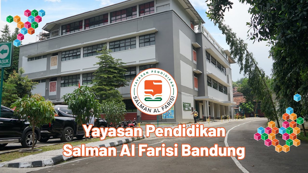 Profile Yayasan Pendidikan Salman Al Farisi Bandung