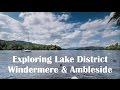 Exploring Lake District - Windermere and Ambleside | Lake Cruise