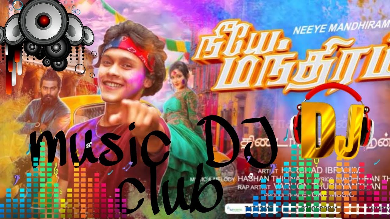 Neeye mandhiram dj song