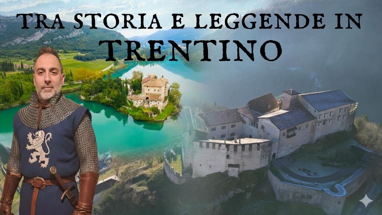 I CASTELLI PIU BELLI DEL TRENTINO: CASTEL TOBLINO E CASTELLO DI STENICO.