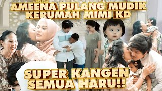 AMEENA LEBARAN KERUMAH MIMI KD!! ATTA AUREL KANGEN!!