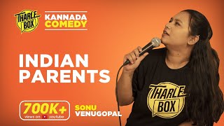 Tharle Box | Sonu Venugopal | Kannada Standup Comedy | Indian Parents