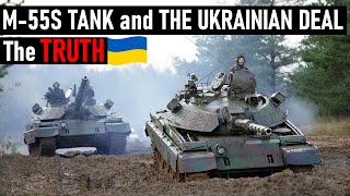 The Truth About the M-55S tank and The Ukrainian Deal