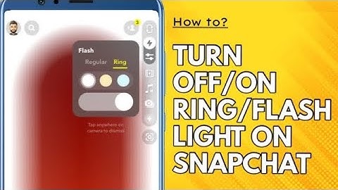 How To Turn On/Off Ring/ Flash Light On Snapchat 2023