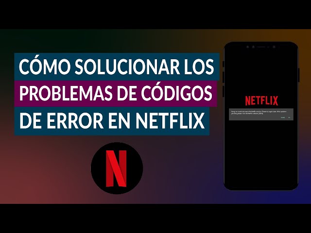 Lista mais abrangente de solução de problemas de mensagens/códigos da  Netflix erros&Sua solução 2021