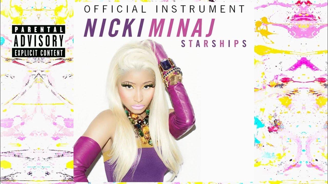 Nicki minaj starships. Ники Минаж Starships. Nicki Minaj Starships текст. Starships (Karaoke Version). Starships Nicki Minaj песня на дискотеках.