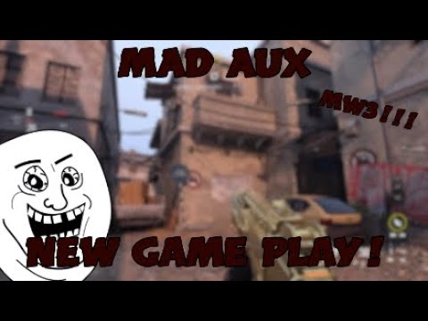 MAD AUX-Call of Duty Modern Warfare III-Release Weekend Highlights!!!!!!