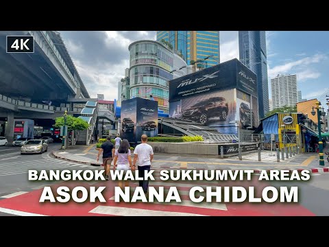 【4K】Walking Around Sukhumvit Areas  | Asok  | Nana  | Chidlom  | Bangkok April, 2021