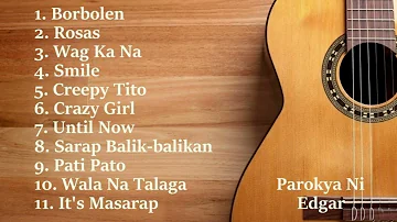 Borbolen (Full Album) - Parokya Ni Edgar