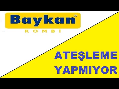 Baykan Kombi Ateşleme Yapmıyor | Baykan Kombi Çalışmıyor Ne Yapmalıyım? | Baykan Kombi Arızaları