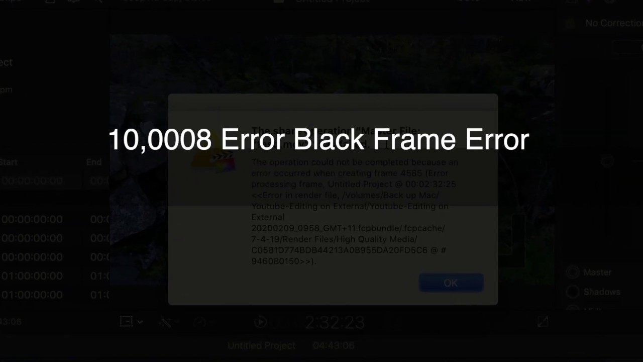 Final Cut Pro- 100008 Error || Black Frame Error|| How to Fix ...