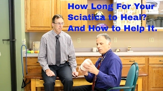 How Long To Heal Your Sciatica? And What Can You Do To Help It?