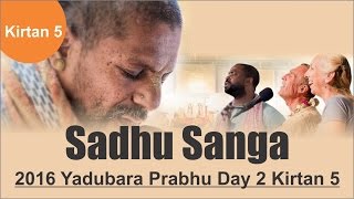 Sadhu Sanga Retreat 2016 Agnidev Day 2 Kirtan 5