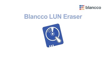 Erase LUNs Across Drives & Virtual Environments | Blancco LUN Eraser