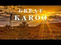 History of The Great Karoo - South Africa