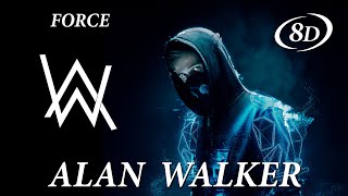 Alan Walker - Force. 8d sound