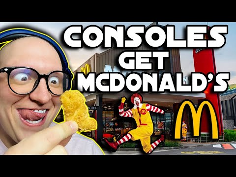 Different Consoles Get McDonald's