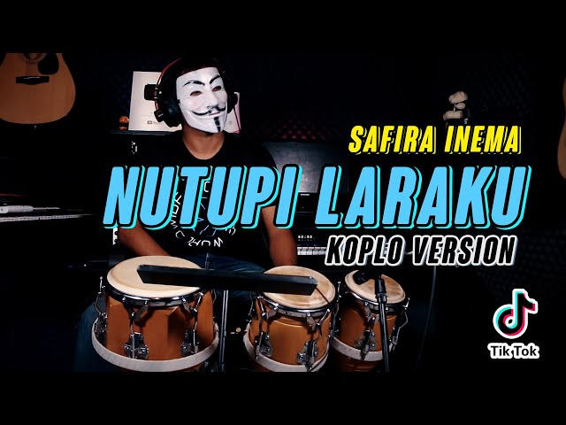 NUTUPI LARAKU KOPLO ( Safira Inema ) Cover Terbaru Cak Anonymous class=